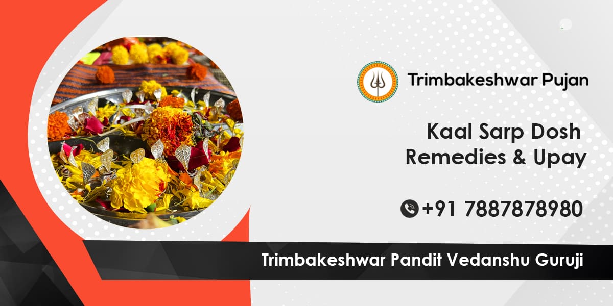 Kaal Sarp Dosh Remedies & Upay